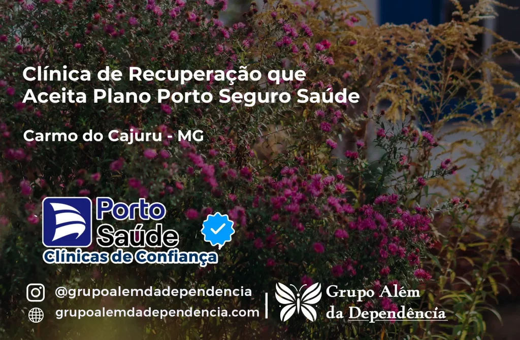 Clínica de Recuperação que Aceita Porto Seguro Saúde em Carmo do Cajuru - MG 1 Clínica de Recuperação que Aceita Porto Seguro Saúde em Carmo do Cajuru - MG