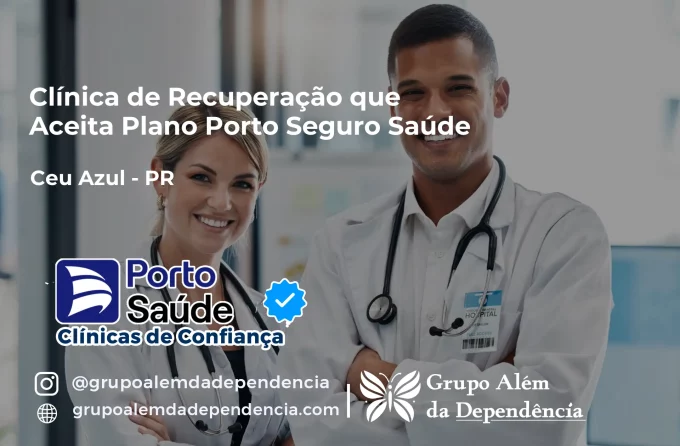 Clínica de Recuperação que Aceita Porto Seguro Saúde em Céu Azul - PR