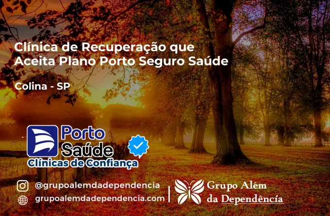 Clínica de Recuperação que Aceita Porto Seguro Saúde em Colina - SP