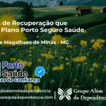 Clínica de Recuperação que Aceita Porto Seguro Saúde em Couto de Magalhães de Minas - MG