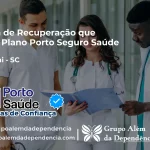 Clínica de Recuperação que Aceita Porto Seguro Saúde em Cunhataí - SC