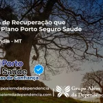 Clínica de Recuperação que Aceita Porto Seguro Saúde em Curvelândia - MT