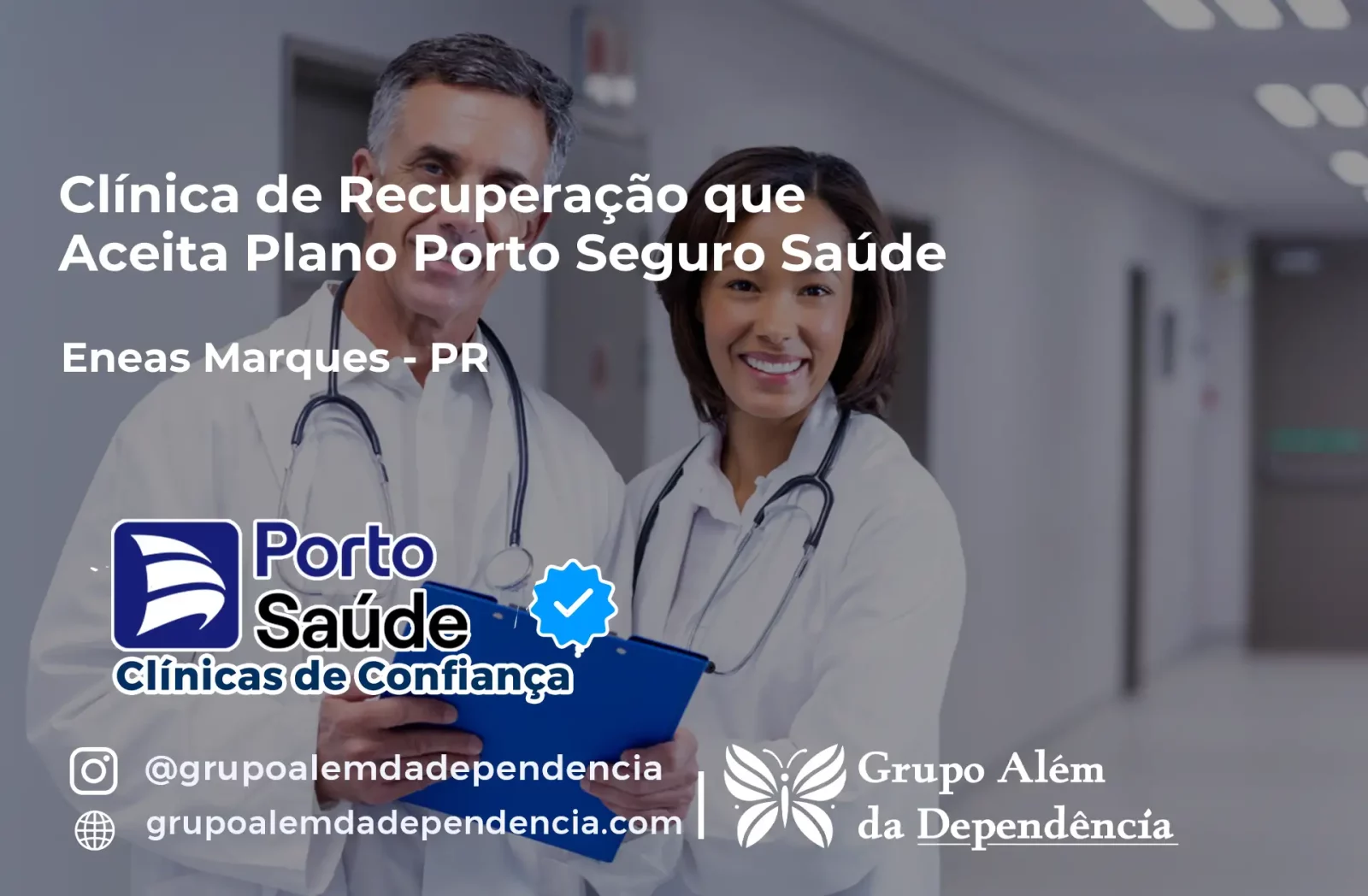 Clínica de Recuperação que Aceita Porto Seguro Saúde em Enéas Marques - PR