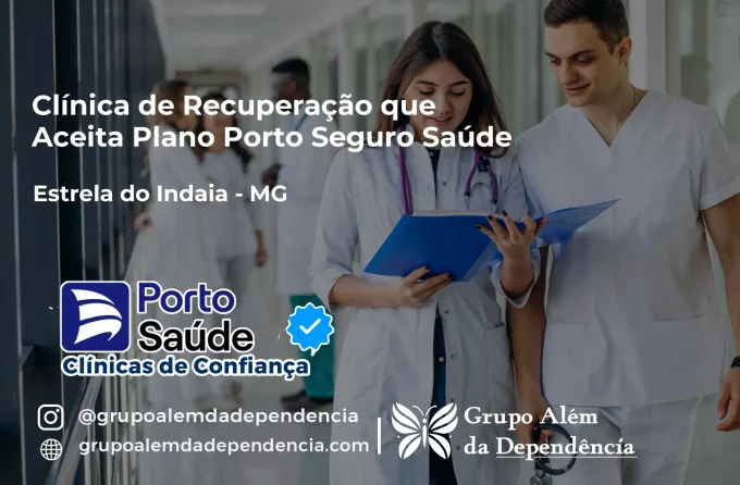 Clínica de Recuperação que Aceita Porto Seguro Saúde em Estrela do Indaiá - MG