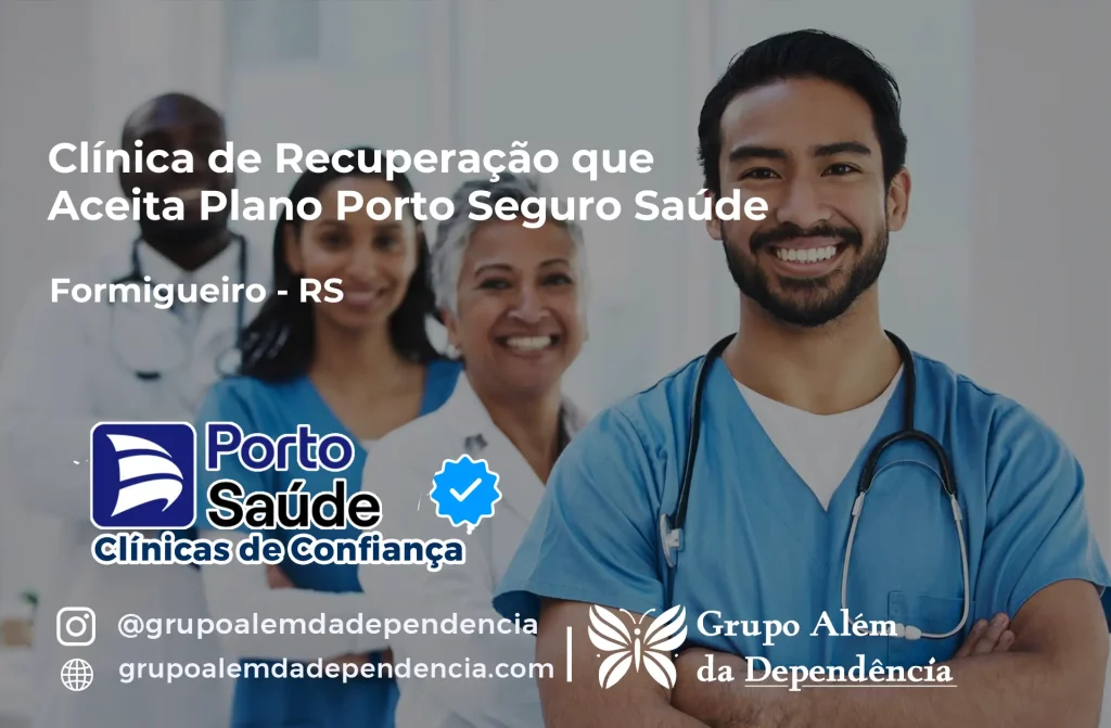 Clínica de Recuperação que Aceita Porto Seguro Saúde em Formigueiro - RS 1 Clínica de Recuperação que Aceita Porto Seguro Saúde em Formigueiro - RS