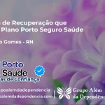 Clínica de Recuperação que Aceita Porto Seguro Saúde em Frutuoso Gomes - RN