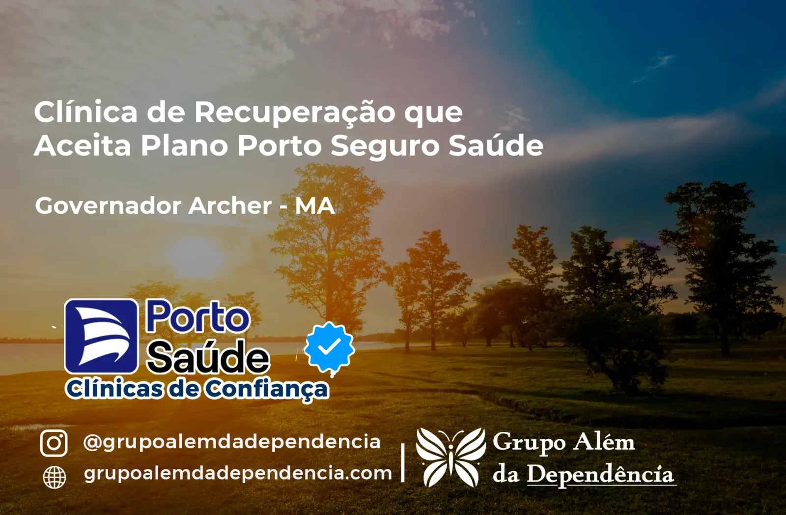 Clínica de Recuperação que Aceita Porto Seguro Saúde em Governador Archer - MA