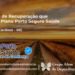 Clínica de Recuperação que Aceita Porto Seguro Saúde em Matias Cardoso - MG