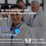 Clínica de Recuperação que Aceita Porto Seguro Saúde em Meridiano - SP