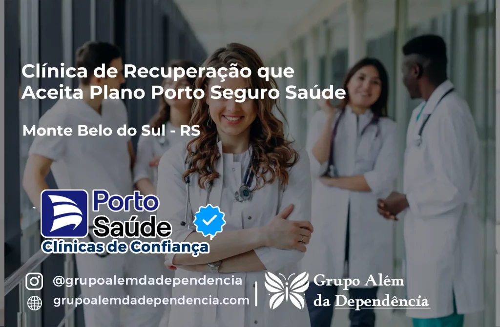 Clínica de Recuperação que Aceita Porto Seguro Saúde em Monte Belo do Sul - RS 1 Clínica de Recuperação que Aceita Porto Seguro Saúde em Monte Belo do Sul - RS