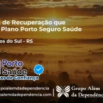 Clínica de Recuperação que Aceita Porto Seguro Saúde em Morrinhos do Sul - RS