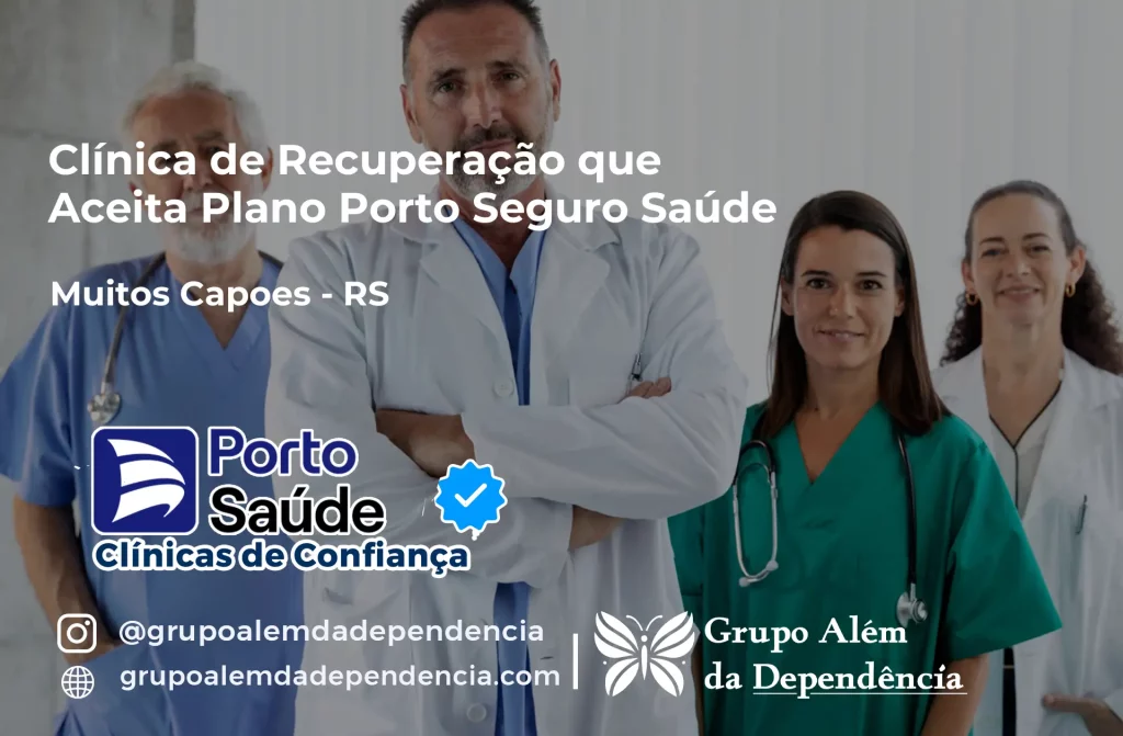 Clínica de Recuperação que Aceita Porto Seguro Saúde em Muitos Capões - RS 1 Clínica de Recuperação que Aceita Porto Seguro Saúde em Muitos Capões - RS