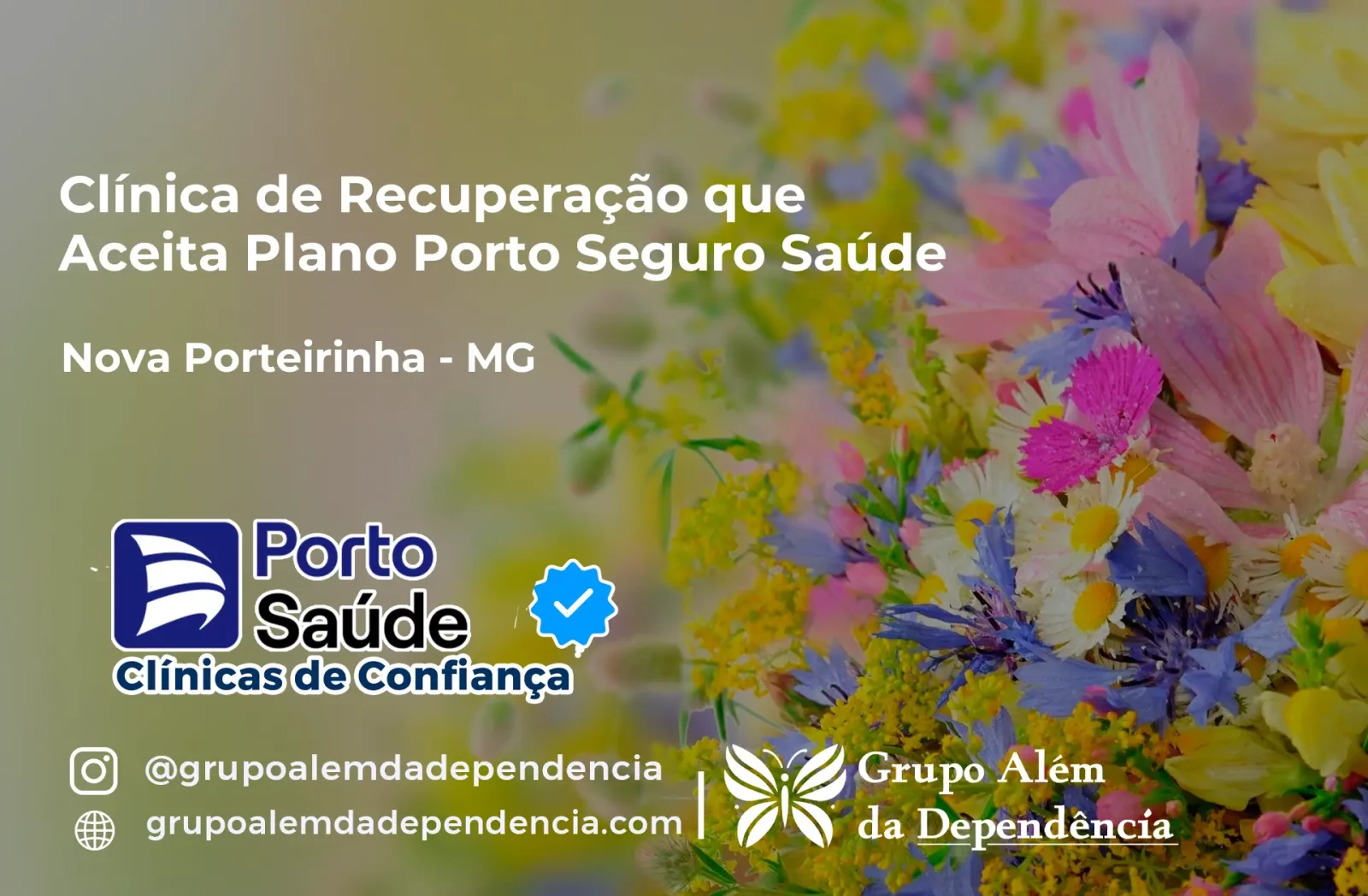 Clínica de Recuperação que Aceita Porto Seguro Saúde em Nova Porteirinha - MG