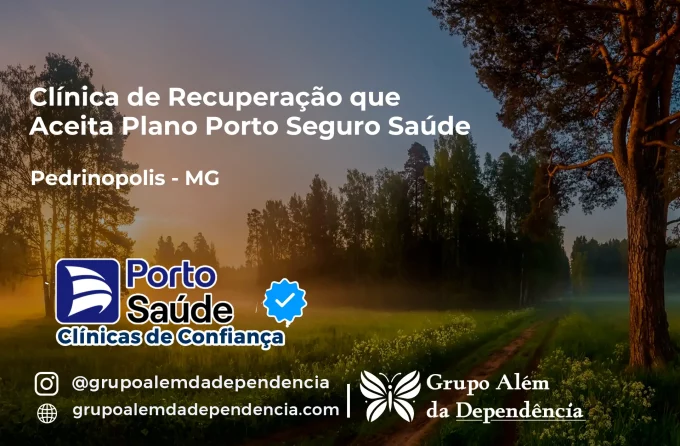 Clínica de Recuperação que Aceita Porto Seguro Saúde em Pedrinópolis - MG