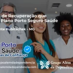 Clínica de Recuperação que Aceita Porto Seguro Saúde em Presidente Kubitschek - MG