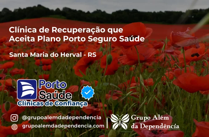Clínica de Recuperação que Aceita Porto Seguro Saúde em Santa Maria do Herval - RS