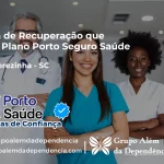 Clínica de Recuperação que Aceita Porto Seguro Saúde em Santa Terezinha - SC