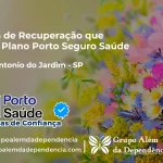 Clínica de Recuperação que Aceita Porto Seguro Saúde em Santo Antônio do Jardim - SP