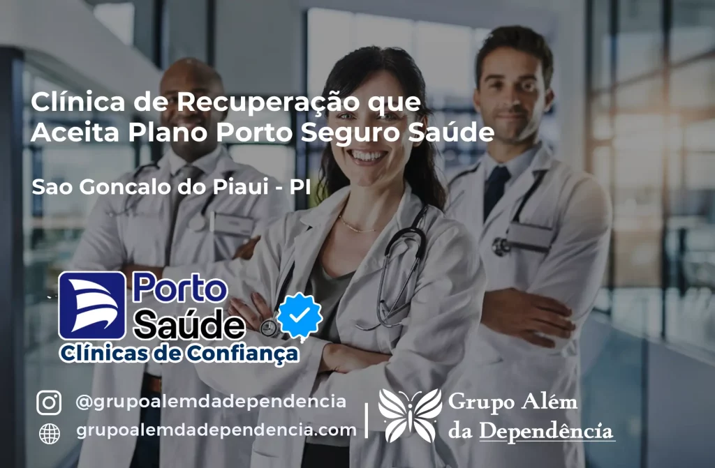 Clínica de Recuperação que Aceita Porto Seguro Saúde em São Gonçalo do Piauí - PI 1 Clínica de Recuperação que Aceita Porto Seguro Saúde em São Gonçalo do Piauí - PI