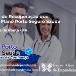 Clínica de Recuperação que Aceita Porto Seguro Saúde em São João da Ponta - PA