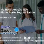 Clínica de Recuperação que Aceita Porto Seguro Saúde em São Mateus do Sul - PR