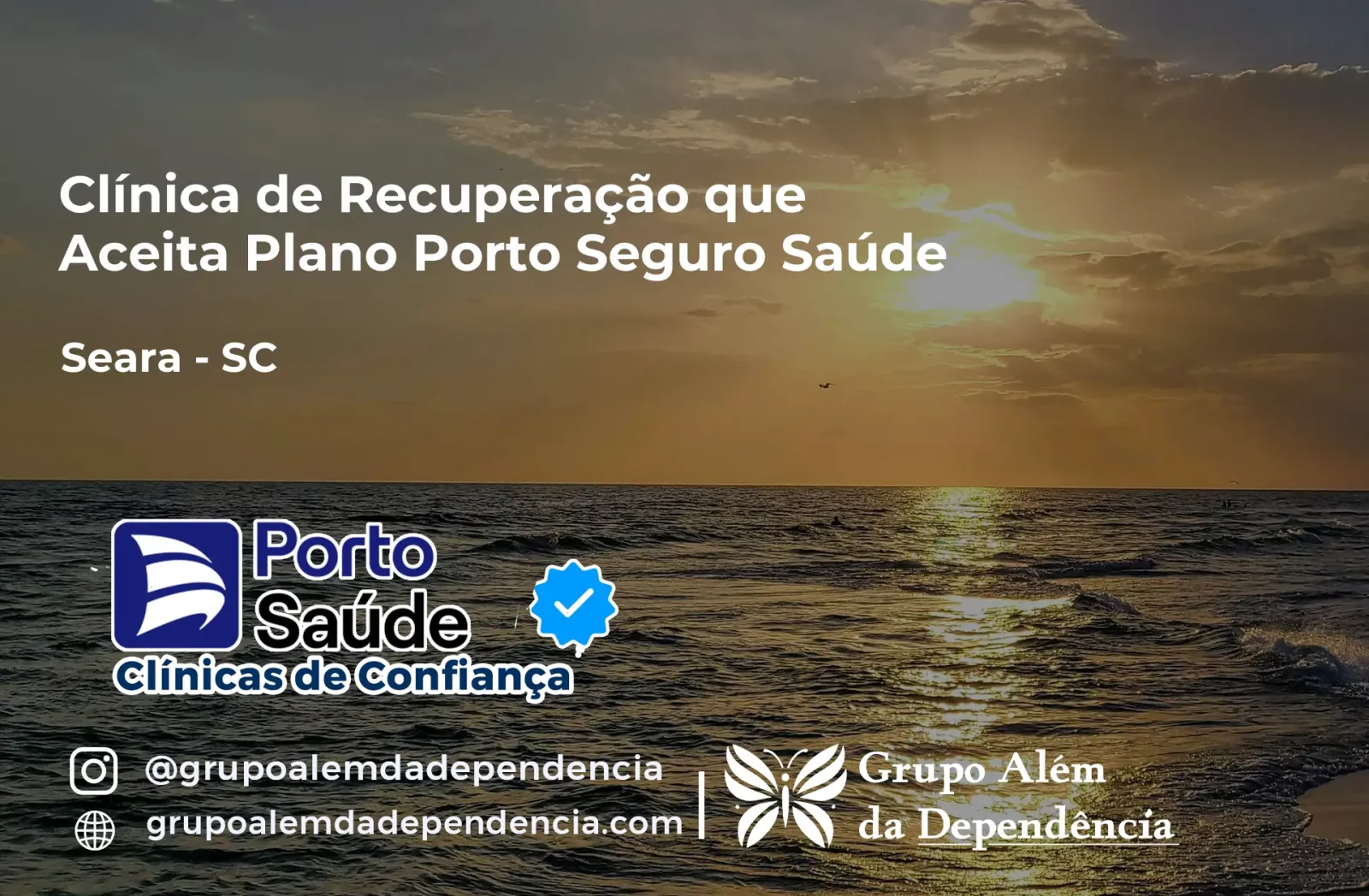 Clínica de Recuperação que Aceita Porto Seguro Saúde em Seara - SC