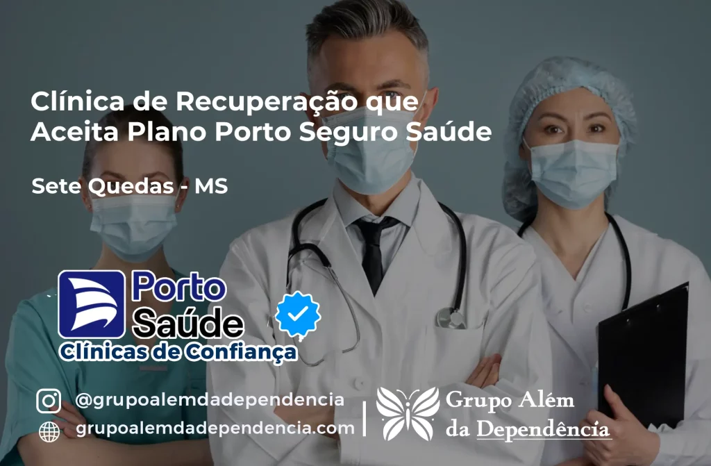 Clínica de Recuperação que Aceita Porto Seguro Saúde em Sete Quedas - MS 1 Clínica de Recuperação que Aceita Porto Seguro Saúde em Sete Quedas - MS