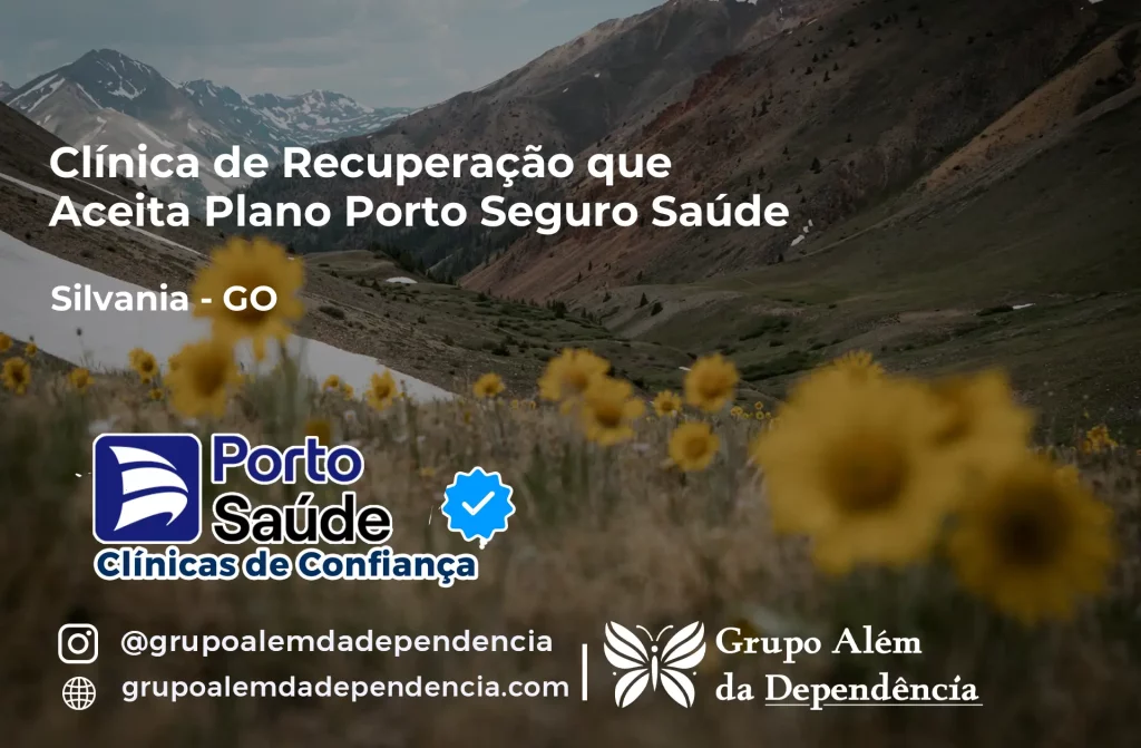 Clínica de Recuperação que Aceita Porto Seguro Saúde em Silvânia - GO 1 Clínica de Recuperação que Aceita Porto Seguro Saúde em Silvânia - GO