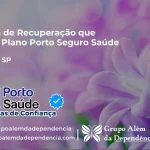 Clínica de Recuperação que Aceita Porto Seguro Saúde em Taguaí - SP