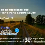 Clínica de Recuperação que Aceita Porto Seguro Saúde em Tanque do Piauí - PI