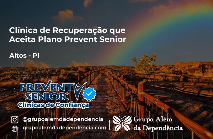 Clínica de Recuperação que Aceita Prevent Senior em Altos - PI
