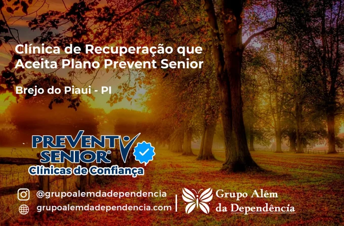 Clínica de Recuperação que Aceita Prevent Senior em Brejo do Piauí - PI