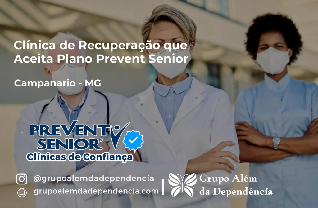Clínica de Recuperação que Aceita Prevent Senior em Campanário - MG 1 Clínica de Recuperação que Aceita Prevent Senior em Campanário - MG
