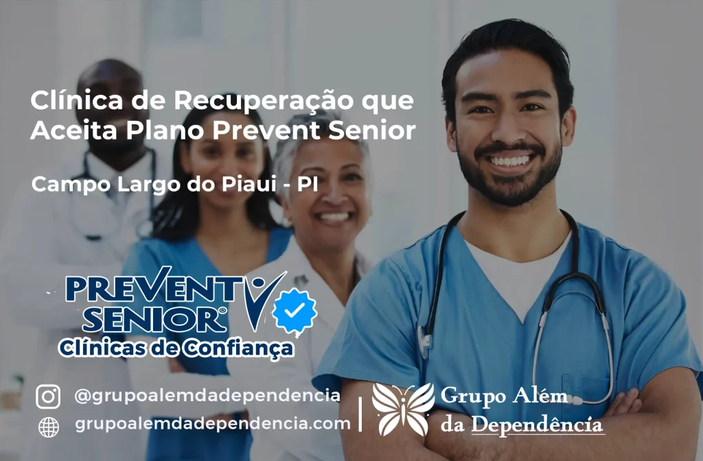 Clínica de Recuperação que Aceita Prevent Senior em Campo Largo do Piauí - PI 1 Clínica de Recuperação que Aceita Prevent Senior em Campo Largo do Piauí - PI