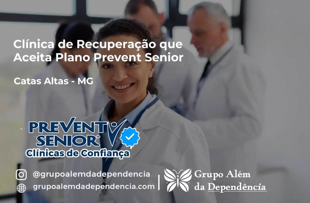 Clínica de Recuperação que Aceita Prevent Senior em Catas Altas - MG 1 Clínica de Recuperação que Aceita Prevent Senior em Catas Altas - MG