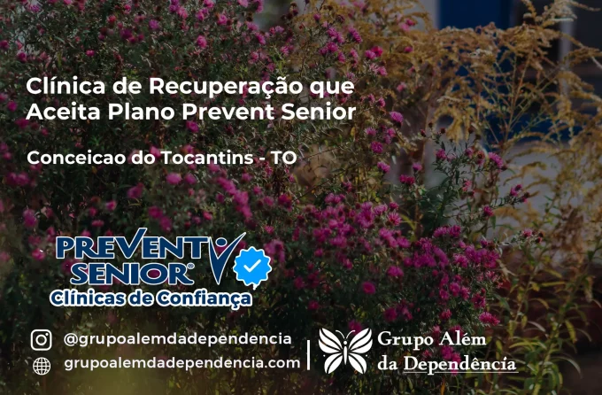 Clínica de Recuperação que Aceita Prevent Senior em Conceição do Tocantins - TO