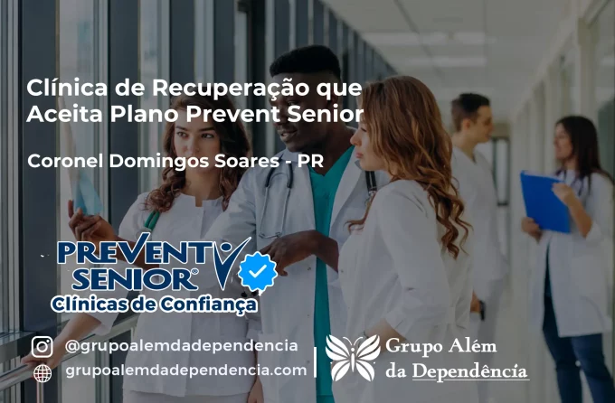 Clínica de Recuperação que Aceita Prevent Senior em Coronel Domingos Soares - PR