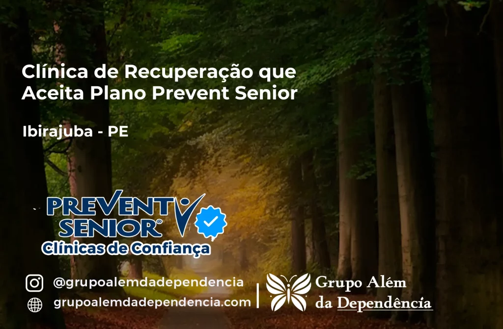 Clínica de Recuperação que Aceita Prevent Senior em Ibirajuba - PE 1 Clínica de Recuperação que Aceita Prevent Senior em Ibirajuba - PE