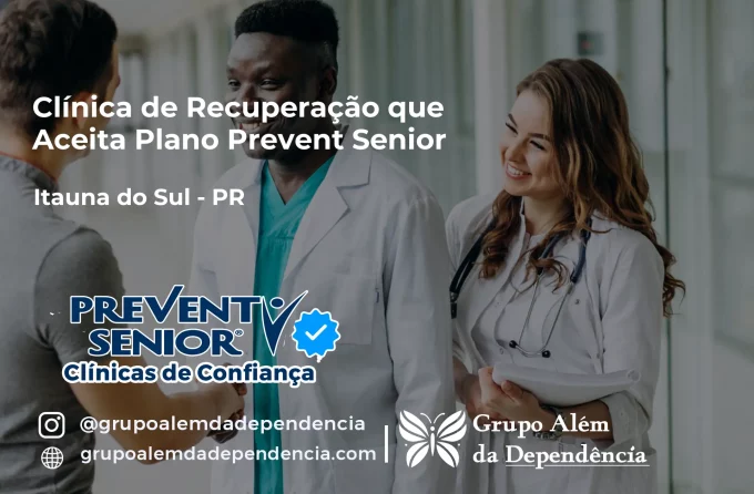 Clínica de Recuperação que Aceita Prevent Senior em Itaúna do Sul - PR