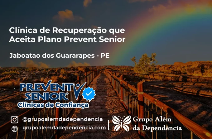 Clínica de Recuperação que Aceita Prevent Senior em Jaboatão dos Guararapes - PE