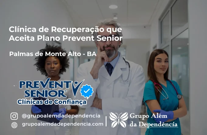 Clínica de Recuperação que Aceita Prevent Senior em Palmas de Monte Alto - BA