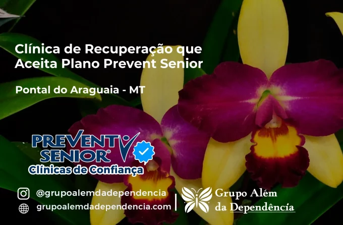 Clínica de Recuperação que Aceita Prevent Senior em Pontal do Araguaia - MT