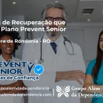Clínica de Recuperação que Aceita Prevent Senior em Primavera de Rondônia - RO