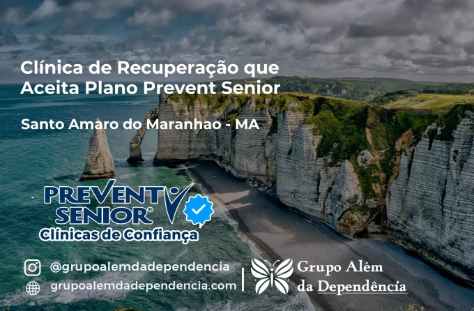 Clínica de Recuperação que Aceita Prevent Senior em Santo Amaro do Maranhão - MA