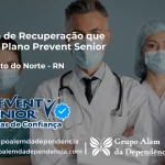 Clínica de Recuperação que Aceita Prevent Senior em São Bento do Norte - RN