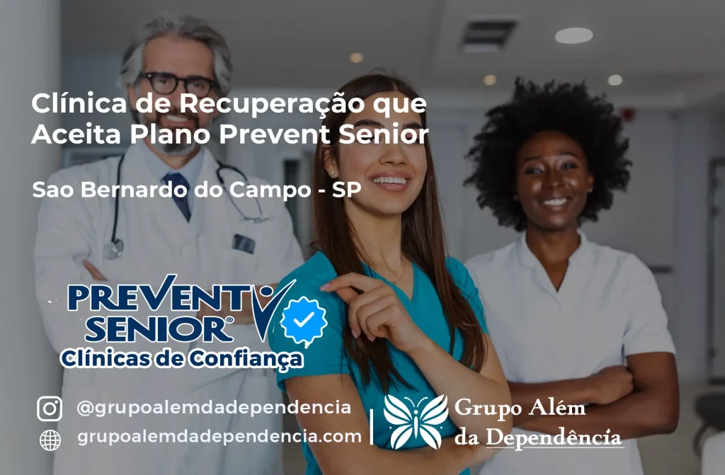 Clínica de Recuperação que Aceita Prevent Senior em São Bernardo do Campo - SP 1 Clínica de Recuperação que Aceita Prevent Senior em São Bernardo do Campo - SP