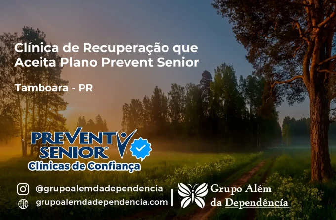 Clínica de Recuperação que Aceita Prevent Senior em Tamboara - PR
