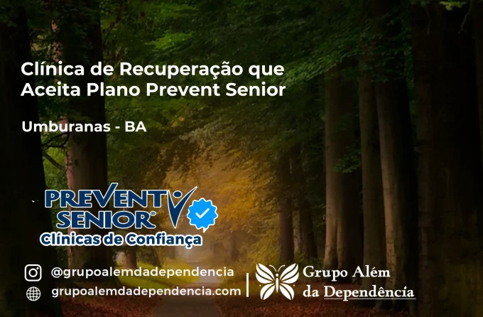 Clínica de Recuperação que Aceita Prevent Senior em Umburanas - BA