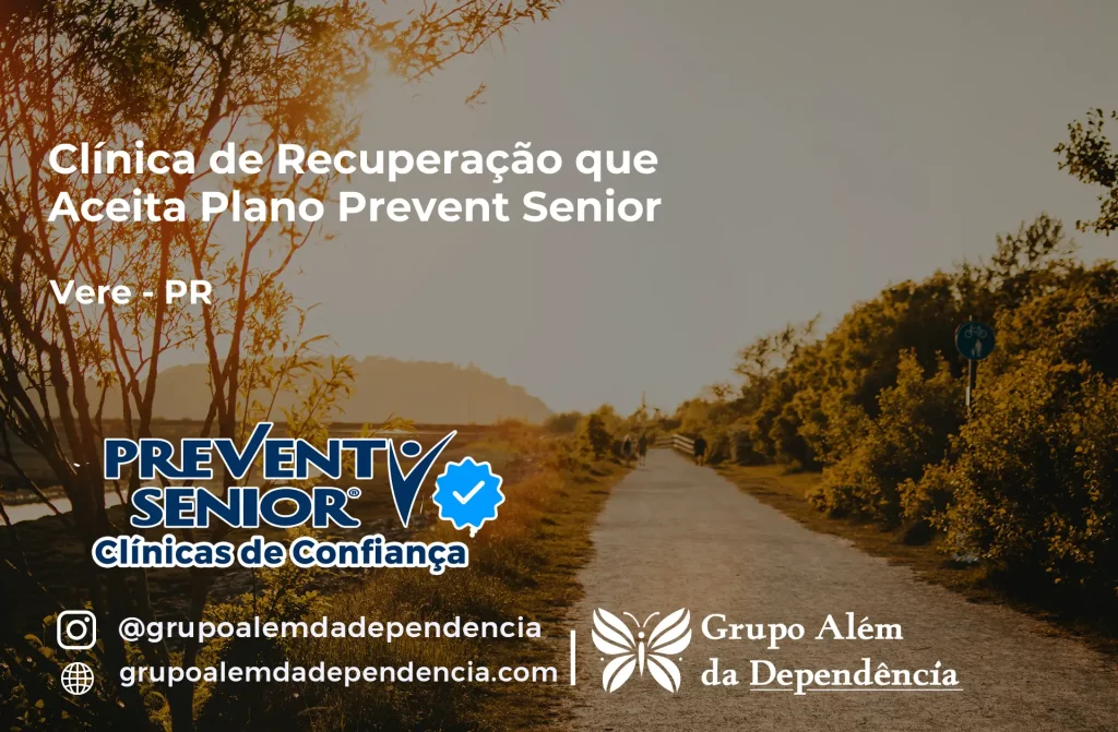 Clínica de Recuperação que Aceita Prevent Senior em Verê - PR 1 Clínica de Recuperação que Aceita Prevent Senior em Verê - PR