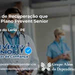 Clínica de Recuperação que Aceita Prevent Senior em Vertente do Lério - PE